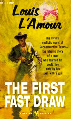 THE FIRST FAST DRAW by Louis L'Amour | website