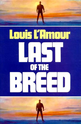 Last of the Breed by Louis L