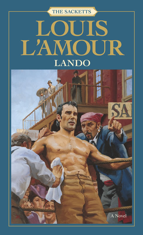Lando - A Sackett novel by Louis L&#39;Amour