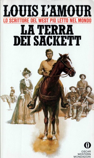 The Sackett Novels of Louis L'Amour Volume I: Sackett's Land; To