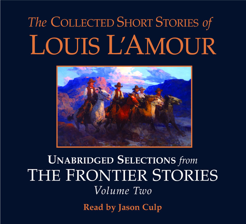 Buy The Collected Short Stories of Louis L'Amour, Volume 1: Frontier  Stories Book Online at Low Prices in India