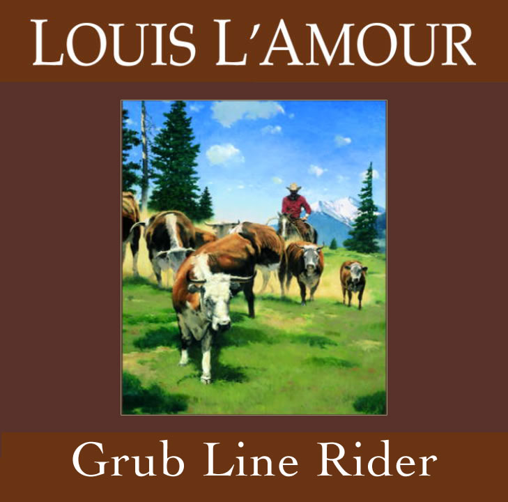 Grub Line Rider See more