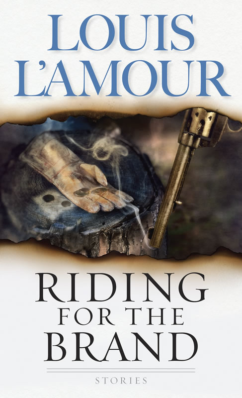 Riding for the Brand eBook by Louis L'Amour - EPUB Book